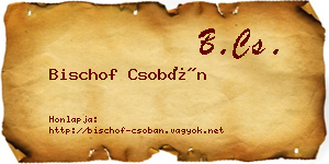 Bischof Csobán névjegykártya